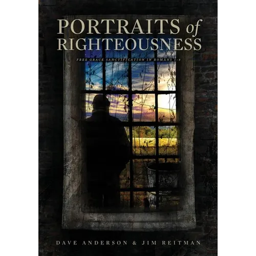Portraits of Righteousness