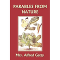 Parables from Nature (Yesterday's Classics)