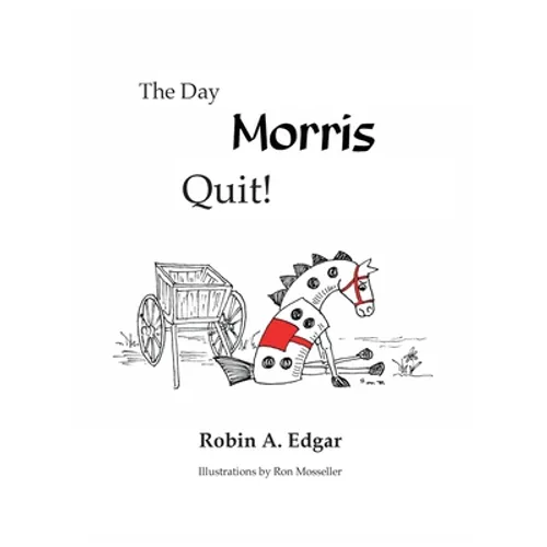 The Day Morris Quit
