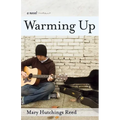 Warming Up