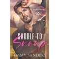 Saddle to Sunup (The Darling Brothers Book 3)