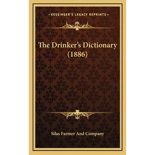 The Drinker's Dictionary (1886)