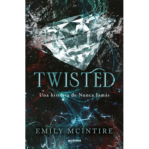 Twisted (Spanish Edition)