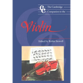 The Cambridge Companion to the Violin