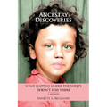 Ancestry Discoveries: What Happens Under the Sheets Doesn't Stay There