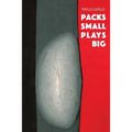 Packs Small Plays Big
