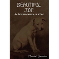Beautiful Joe: An Autobiography of a Dog