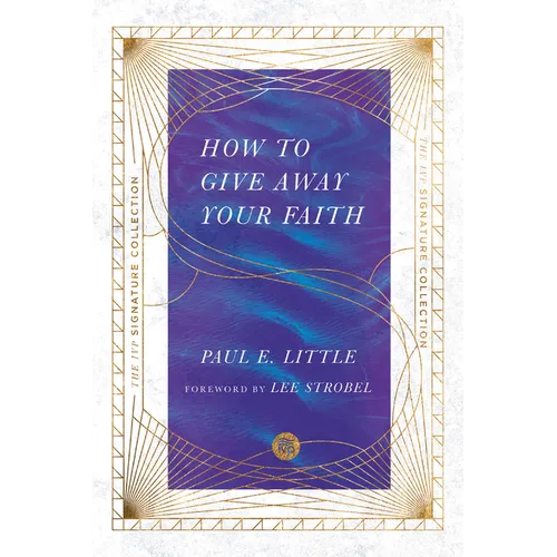How to Give Away Your Faith