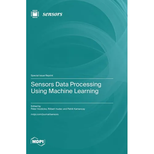 Sensors Data Processing Using Machine Learning