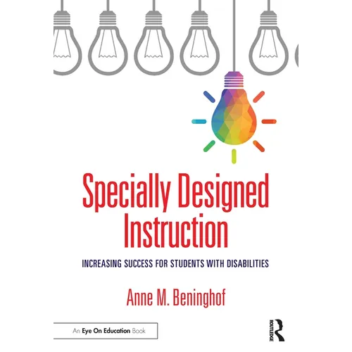 Specially Designed Instruction: Increasing Success for Students with Disabilities