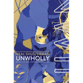 Unwholly
