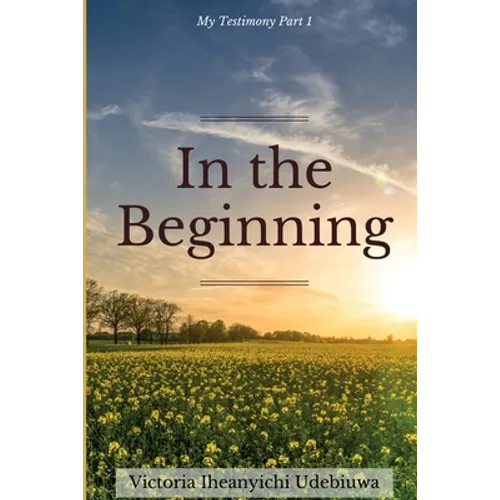 In The Beginning