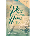 A Place to Come Home To