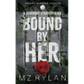 Bound by Her