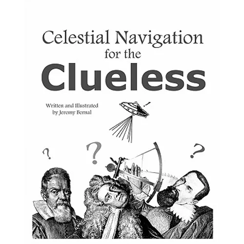 Celestial Navigation For The Clueless