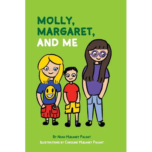 Molly, Margaret, and Me