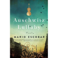 The Auschwitz Lullaby