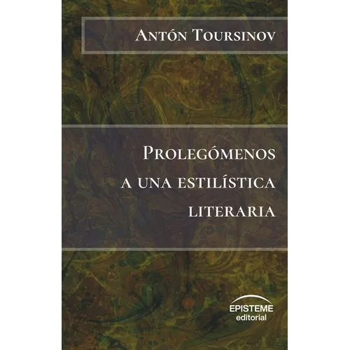 Prolegómenos a una estilística literaria