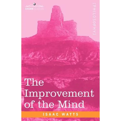 The Improvement of the Mind
