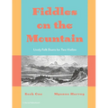 Fiddles on the Mountain, Lively Folk Duets for Two Violins, Book One