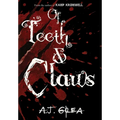Of Teeth & Claws