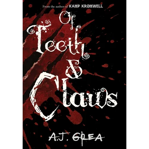 Of Teeth & Claws