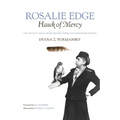 Rosalie Edge, Hawk of Mercy: The Activist Who Saved Nature from the Conservationists