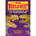 Tyrannosaurus Rex vs. Velociraptor
