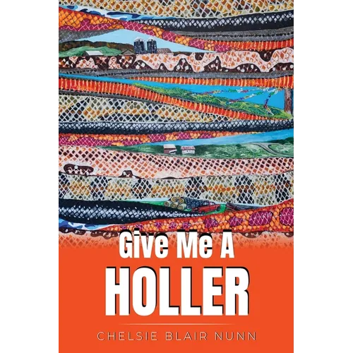 Give Me A Holler
