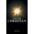 Call Me Christian