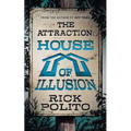 The Attraction: House of Illusion
