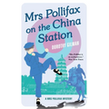 Mrs Pollifax on the China Station