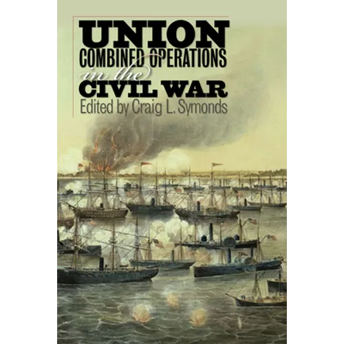 Union Combined Operations in the Civil War