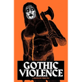 Gothic Violence