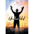 Unshackled: An Autobiography