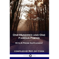 One Hundred and One Famous Poems: With A Prose Supplement