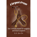 A Surgeon's Prayer