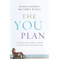 The You Plan: A Christian Woman's Guide for a Happy, Healthy Life After Divorce