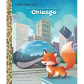 My Little Golden Book about Chicago