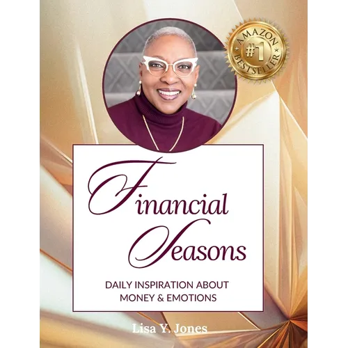 Financial Seasons Devotional: Daily Inspiration About Money And Emotions