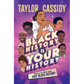 Black History Is Your History