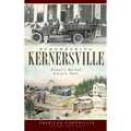 Remembering Kernersville