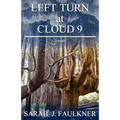 Left Turn at Cloud 9
