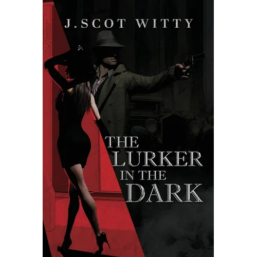 The Lurker in the Dark