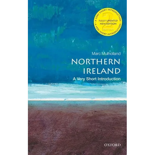 Northern Ireland: A Very Short Introduction