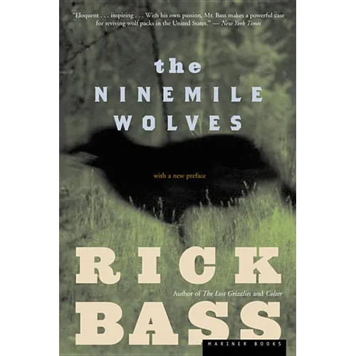The Ninemile Wolves