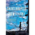 An Uninterrupted View of the Sky