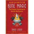 Advanced Rune Magic: The Greater Mysteries of Nordic Spirituality