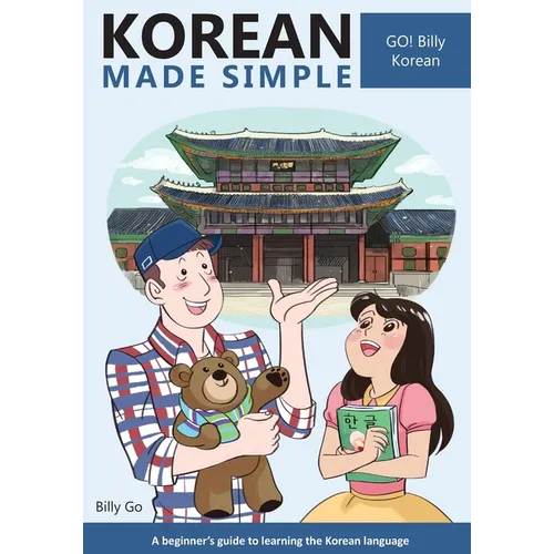 Korean Made Simple: A beginner's guide to learning the Korean language