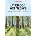 Childhood and Nature: Design Principles for Educators